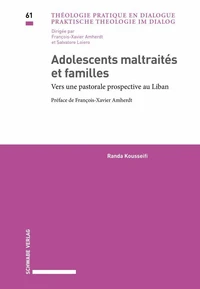 Adolescents maltraités et familles