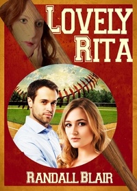  Randall Blair - Lovely Rita - The Education of Clark Westfield, #1.