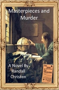  Randall Christen - Masterpieces and Murder.