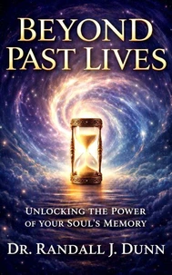 Beyond Past Lives