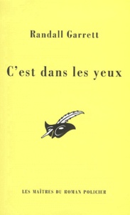 Randall Garrett - C'Est Dans Les Yeux.