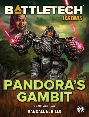  Randall N. Bills - BattleTech Legends: Pandora's Gambit - BattleTech Legends.