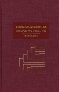 Randall-T Schuh - Biological systematics. - Principles and applications.