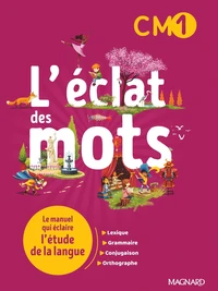 L'éclat des mots CM1