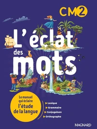 L'éclat des mots CM2