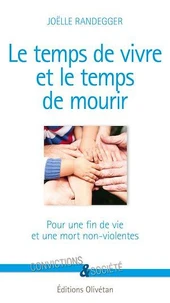 Le temps de vivre et le temps de mourir