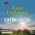 Randi Fuglehaug et Eva Kopp - La Fille de l'air.