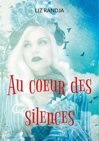 Au coeur des silences
