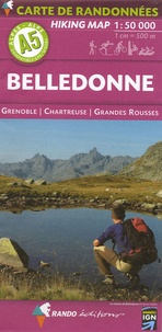  Rando - Belledonne - Grenoble, Chartreuse, Grandes Rousses, 1/50 000.