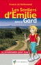  Rando éditions - Les sentiers d'Emilie dans le Gard.