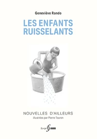 Les Enfants ruisselants