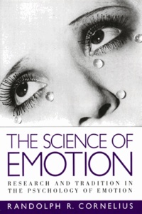 Randolph-R Cornelius - The Science Of Emotion Research And Traditions In The Psychology Of Emotion.