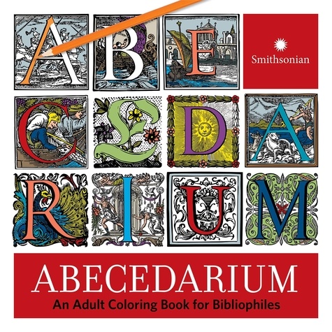  Random House - Abecedarium - An adult coloring book for bibliophiles.