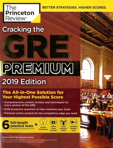 Cracking the GRE Premium  Edition 2019