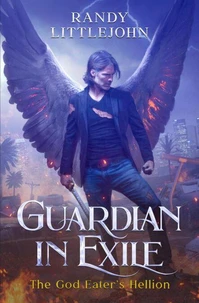 Guardian in Exile: The God Eater's Hellion