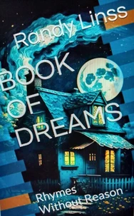 Book of Dreams: Rhymes Without Reason