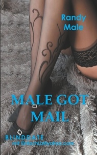 Randy Male - Male got Mail - Blinddate mit EinfachLiz@yahoo.com.
