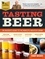 Tasting Beer, 2nd Edition. An Insider's Guide to the World's Greatest Drink