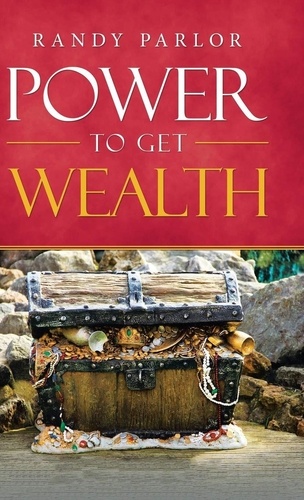  Randy Parlor - Power To Get Wealth.