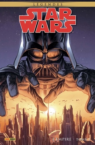 Star Wars Légendes - L'Empire Tome 1
