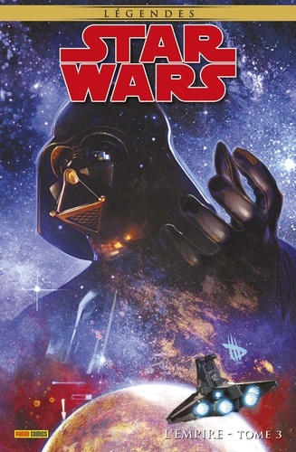 Star Wars Légendes Tome 3 L'empire