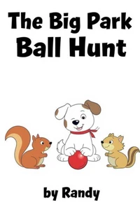 The Big Park Ball Hunt