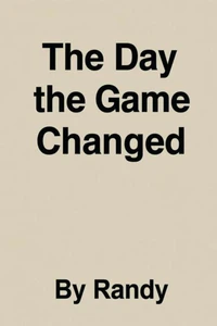 The Day the game changed