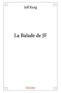 La balade de JF