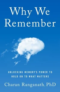 Why We Remember