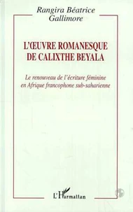 L'oeuvre romanesque de Calixte Beyala