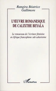 L'oeuvre romanesque de Calixte Beyala