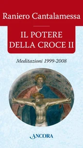 Il potere della Croce II