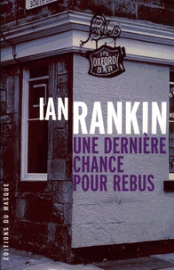 Une dernière chance pour Rebus