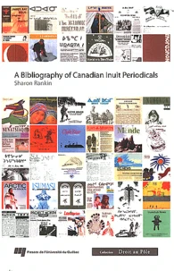 A Bibliography of Canadian Inuit Periodicals