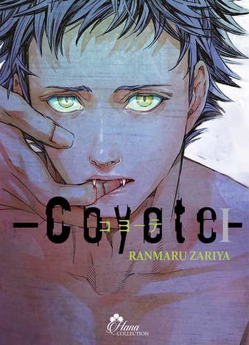 Ranmaru Zariya - Coyote Tome 1 : .
