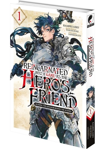 Reincarnated Into a Game as the Hero's Friend Tome 1