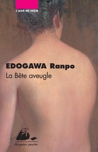 Ranpo Edogawa - La Bete Aveugle.