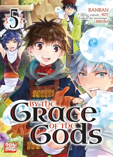  Ranran et  Roy - By the grace of the gods Tome 5 : .