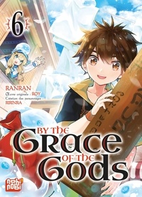  Ranran et  Roy - By the grace of the gods Tome 6 : .