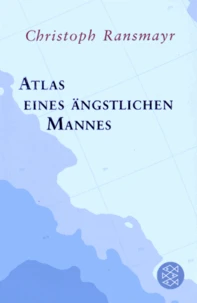 Atlas eines ängstlichen Mannes