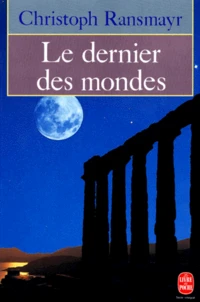 Le dernier des mondes