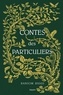Ransom Riggs - Contes des particuliers.