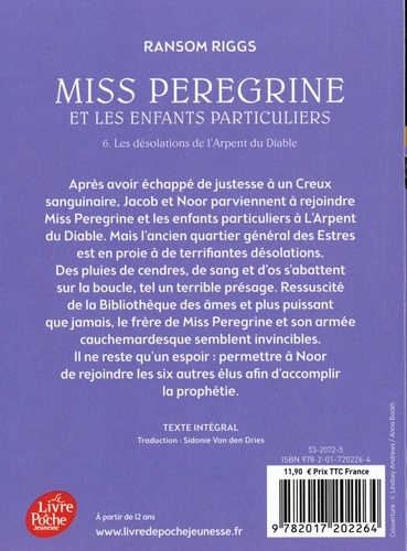 Miss Peregrine et les enfants particuliers Tome 6 Les désolation de l'Arpent du Diable