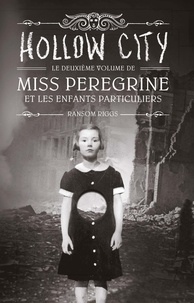 Amazon livres télécharger kindle Miss Peregrine, Tome 02  - Hollow city PDF PDB en francais par Ransom Riggs 9782747075749
