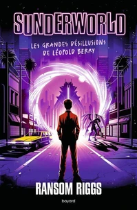 Sunderworld, Tome 01