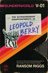 Extraordinary disappointments of Leopold Berry
