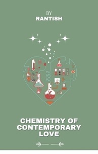  rantish Vr - Chemistry of contemporary love.