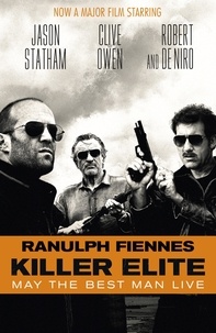 Ranulph Fiennes - Killer Elite.