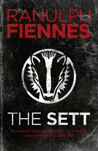 Ranulph Fiennes - The Sett.
