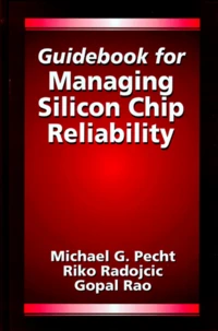 Guidebook For Managing Silicon Chip Reliability